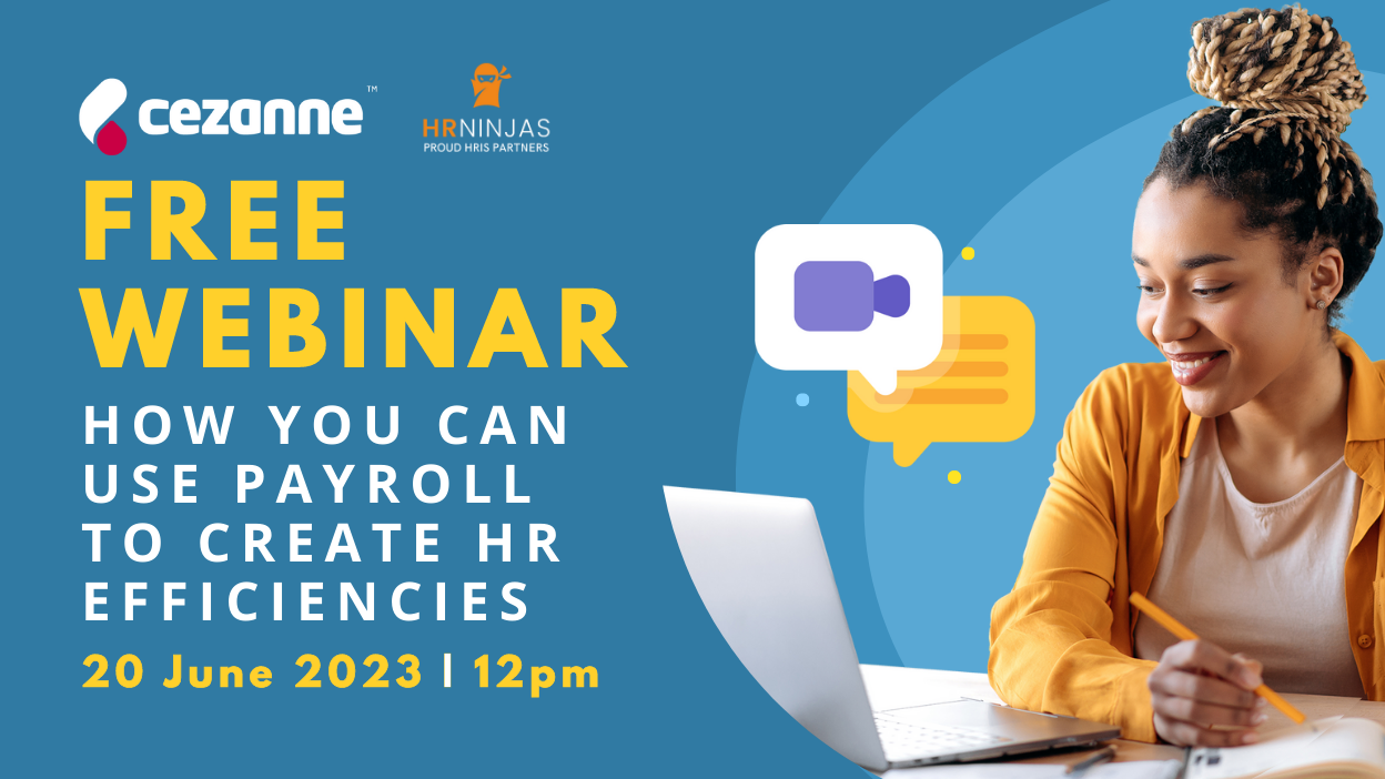 FREE Webinar: How to Become a Payroll Ninja - Cezanne HR