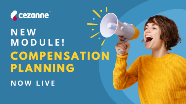 Compensation Planning module now live Cezanne HR